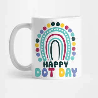 Happy Dot Day Colorful Rainbow Polka Dot Boys Kids Toddlers Mug